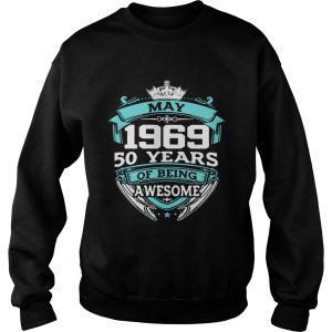 May 1969 50 years of being awesome shirt 3