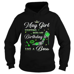 May girl stepping into my birthday like a boss long sleeve and ladies shirt 2