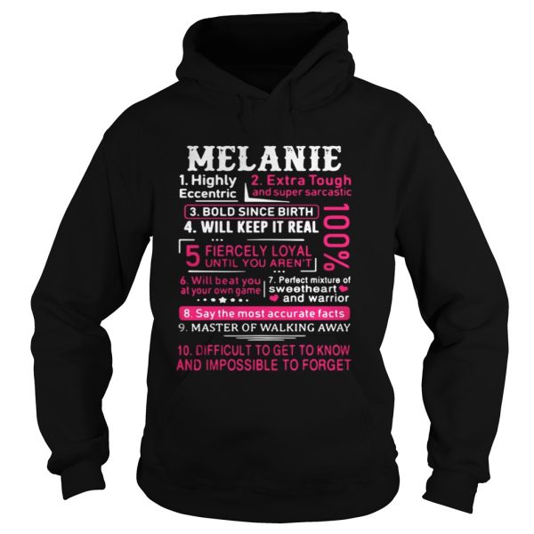 Melanie highly eccentric extra tough and super sarcastic shirt