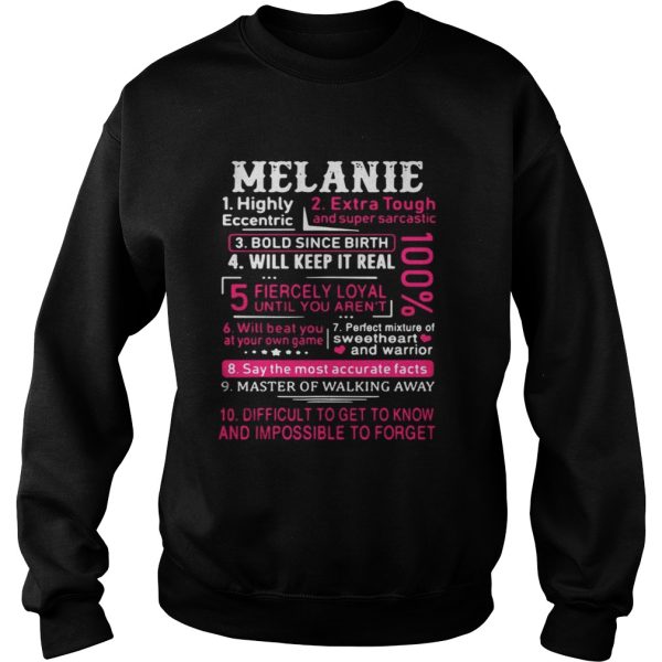 Melanie highly eccentric extra tough and super sarcastic shirt