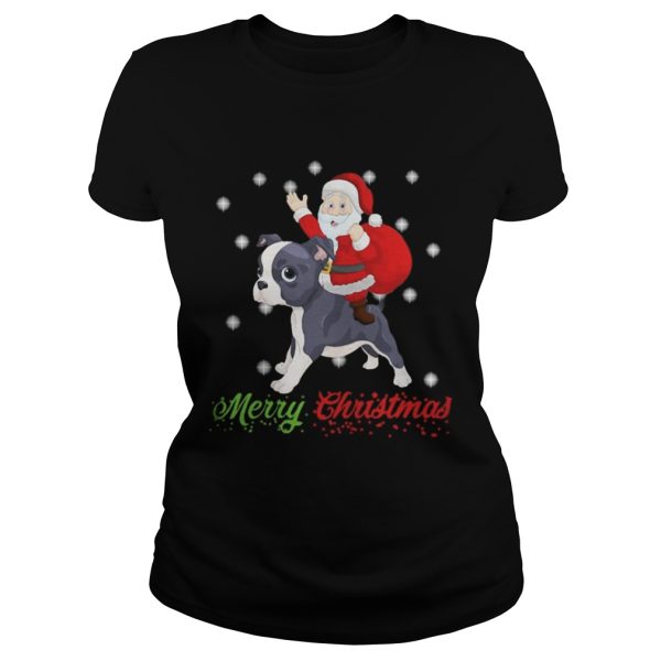 Merry Christmas Santa Claus Riding Boston Terrier tshirt