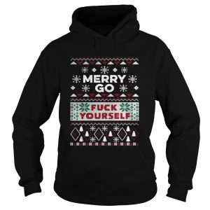 Merry go fuck yourself ugly Christmas shirt 1