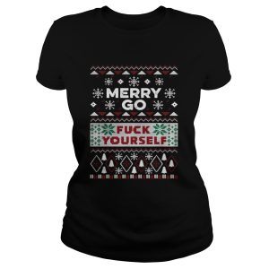 Merry go fuck yourself ugly Christmas shirt 2