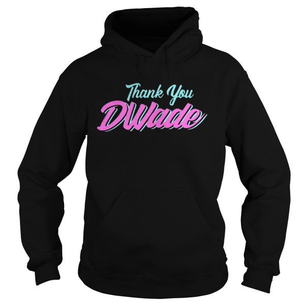 Miami Dwyane Wade Thank You shirt