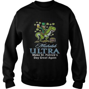 Michelob Ultra make St Patrick's day great again shirt 2