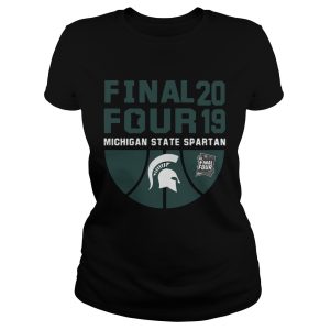 Michigan State Spartans Final Four 2019 shirt 1