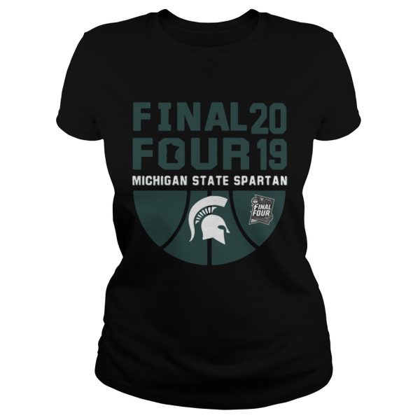 Michigan State Spartans Final Four 2019 shirt