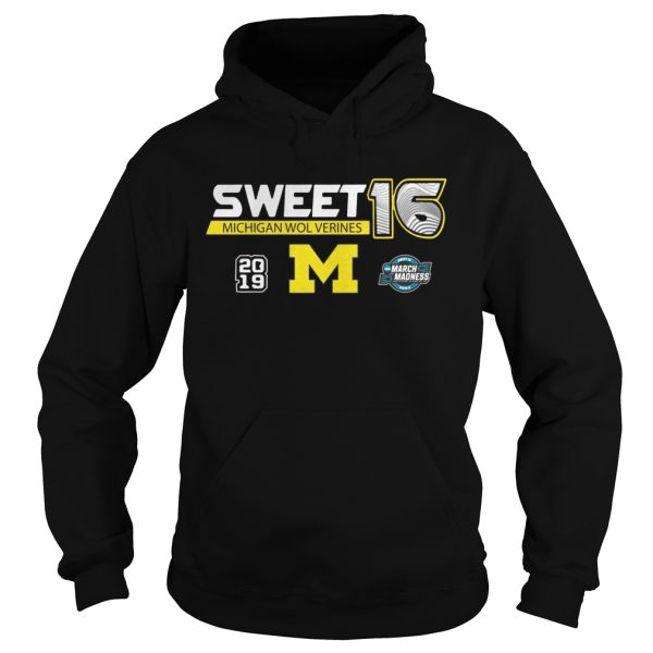 Michigan Wolverines 2019 March Madness Sweet 16 shirt