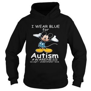 Mickey Mouse I wear blue for autism awareness accept understand love shirt 2