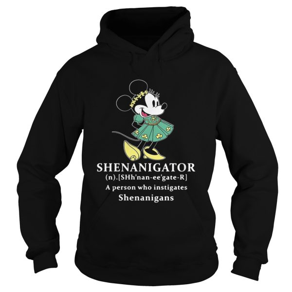 Mickey Mouse Shenanigator definition meaning a person who instigates Shenanigans shirt