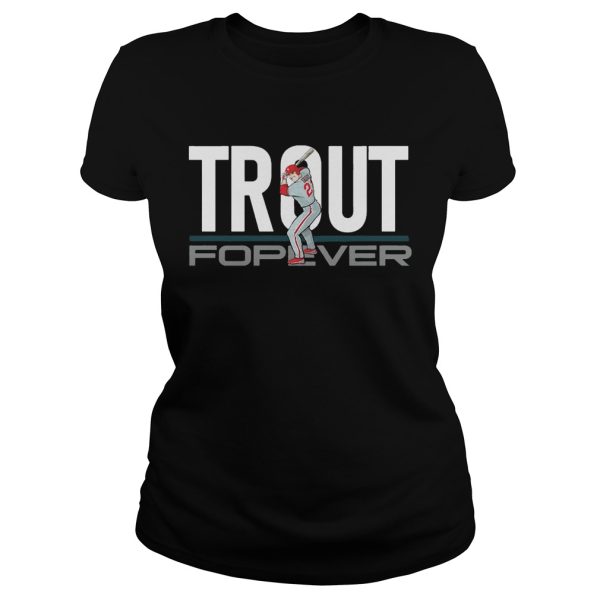 Mike Trout Forever Shirt