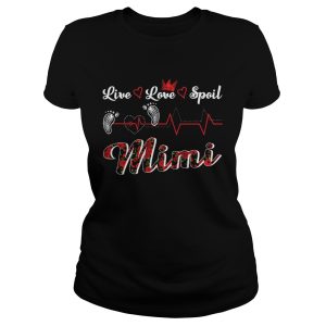Mimi Live Love Spoil Heartbeat T Shirt 1