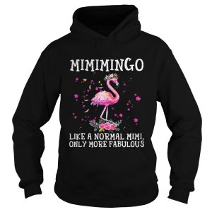 Mimimingo like a normal Mimi only more fabulous shirt 2