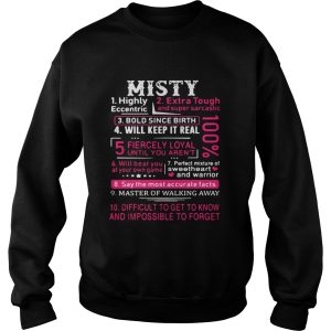 Misty highly eccentric extra tough and super sarcastic bold since birth shirt 2