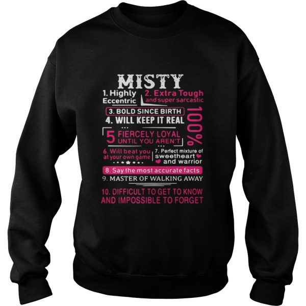 Misty highly eccentric extra tough and super sarcastic bold since birth shirt