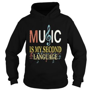 Music is my second language shirt 1
