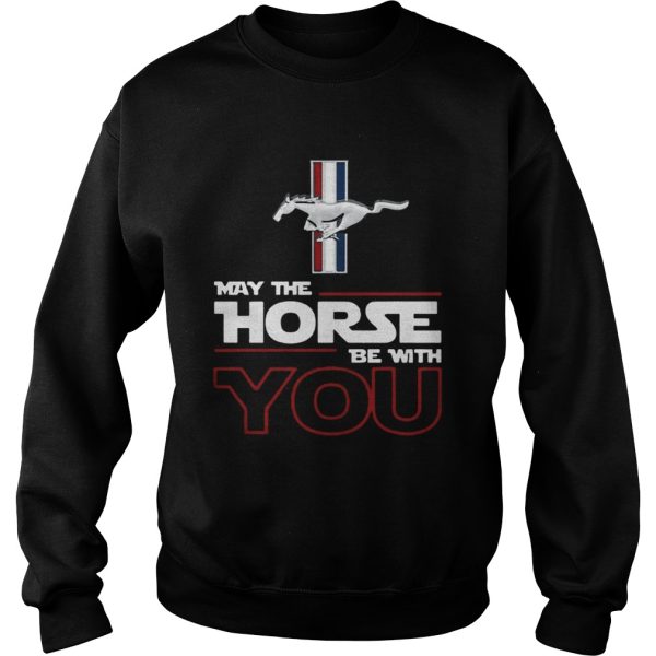 Mustang May the Horse be with you shirt