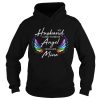 My Husband I Used To Be His Angel Now He’s Mine Shirt