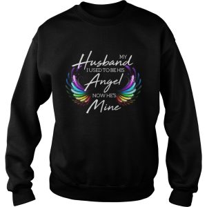 My Husband I Used To Be His Angel Now He’s Mine Shirt 2 My Husband I Used To Be His Angel Now He's Mine Shirt 3