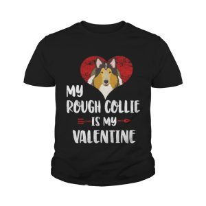 My Rough Collie Is My Valentine Shirt 4
