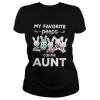 My favorite peeps call me aunt shirt