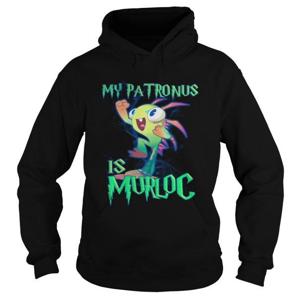 My patronus is Murloc funny shirts