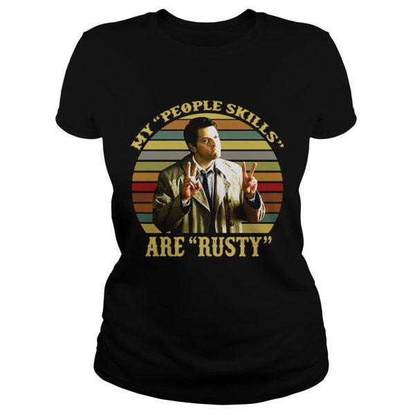 My people skills are rusty vintage shirt