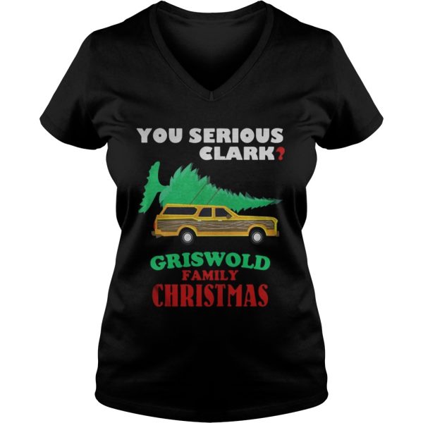 National Lampoon’s Christmas Vacation You Serious Clark Griswold Family Christmas shirt