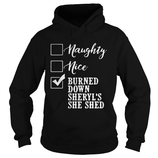 Naughty nice burned mama tried shirt