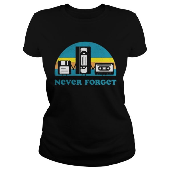 Never Forget Sarcastic Graphic Music Novelty shirt