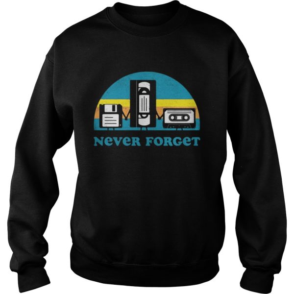 Never Forget Sarcastic Graphic Music Novelty shirt