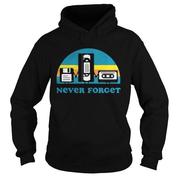 Never Forget Sarcastic Graphic Music Novelty shirt