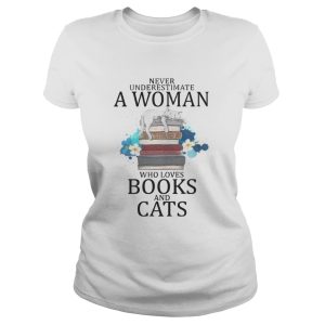 Never Underestimate A Woman Who Loves Books And Cats Shirt 2
