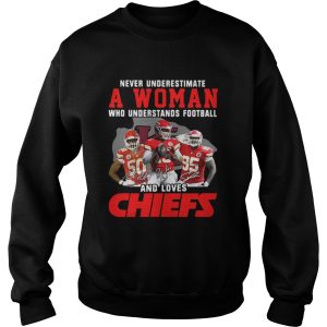 Never Underestimate A Woman Who Understands Football And Loves Chiefs Shirt 3
