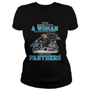 Never Underestimate a Woman Who Understands Football And Loves Panthers T shirt 1