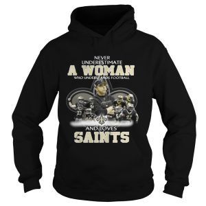 Never Underestimate a Woman Who Understands Football And Loves Saints T shirt 1
