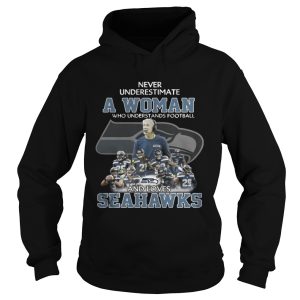 Never Underestimate a Woman Who Understands Football And Loves Seahawks T shirt 1