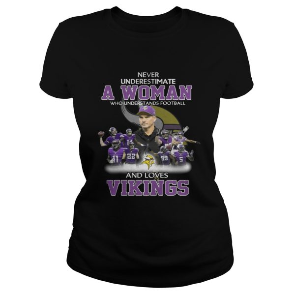 Never Underestimate a Woman Who Understands Football And Loves Vikings T-shirt