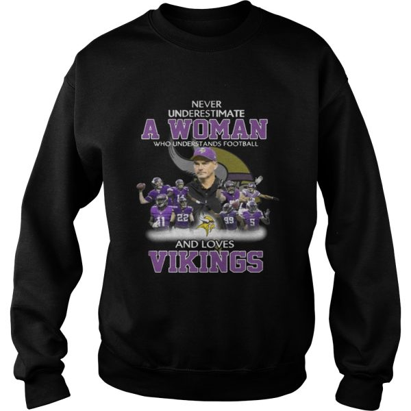 Never Underestimate a Woman Who Understands Football And Loves Vikings T-shirt