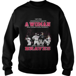Never underestimate a woman who understands baseball and loves Braves shirt 2 Never underestimate a woman who understands baseball and loves Braves shirt 3