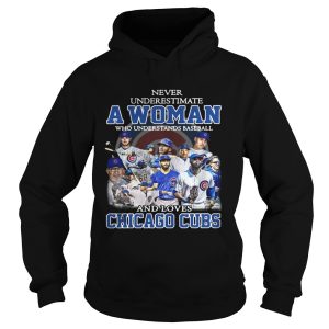 Never underestimate a woman who understands baseball and loves Chicago cubs shirt 1
