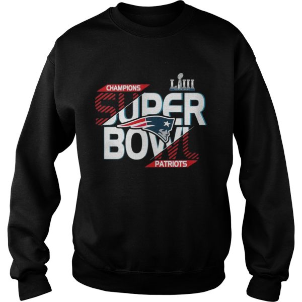 New England Patriots champions super bowl Liii 2019 Shirt