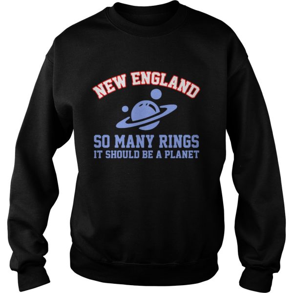 New England so many rings it should be a planet shirt