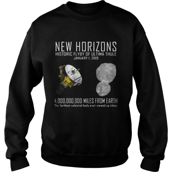 New Horizons Historic Flyby Of Ultima Thule Shirt