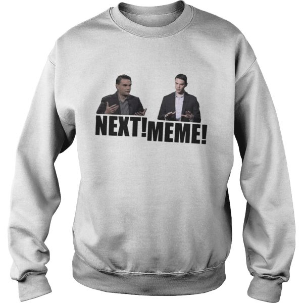 Next Meme Ben Shapiro Shirt