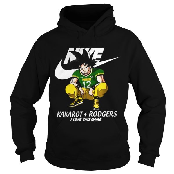 Nike Kakarot Rodgers I love this game Green Bay Packers shirt