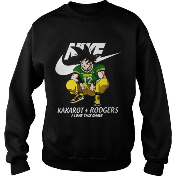 Nike Kakarot Rodgers I love this game Green Bay Packers shirt