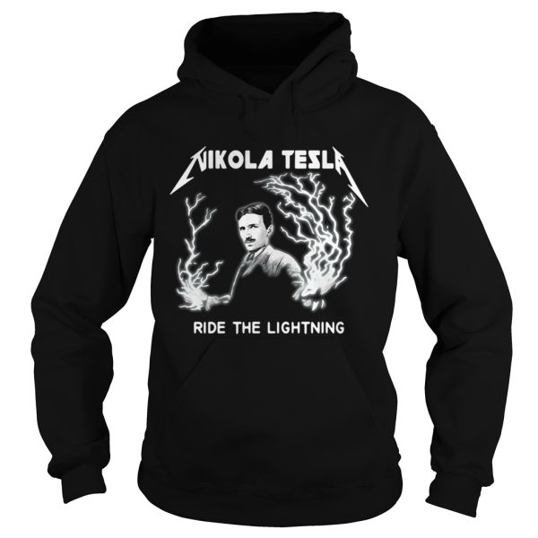 Nikola Tesla Ride The Lightning Shirt