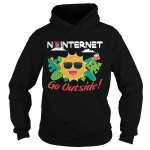 No Internet Go Outside T-Shirt 1 No Internet Go Outside T Shirt 2