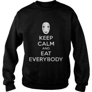 No face keep calm and eat everybody shirt 3